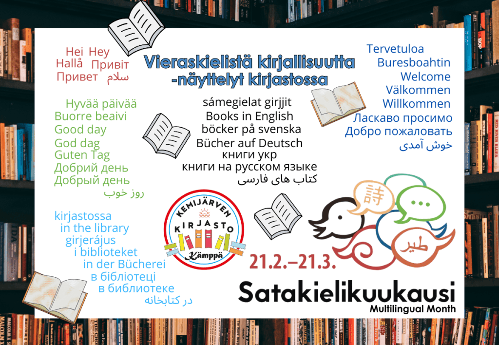 Eri kielisiä lauseita, Kemijärven kirjaston ja Satakielikuukauden logot.